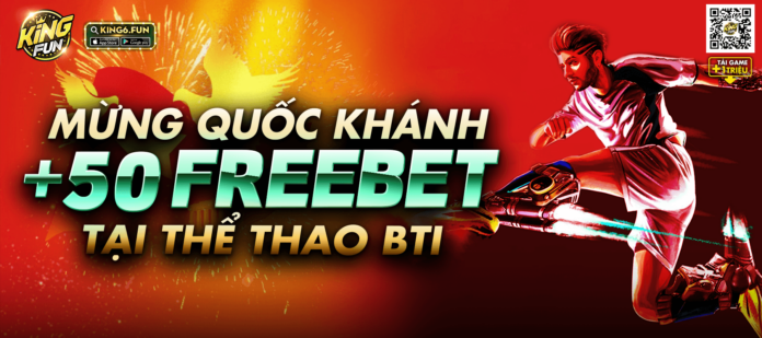 Freebet-Kingfun-tai-the-thao-BTI-50KK